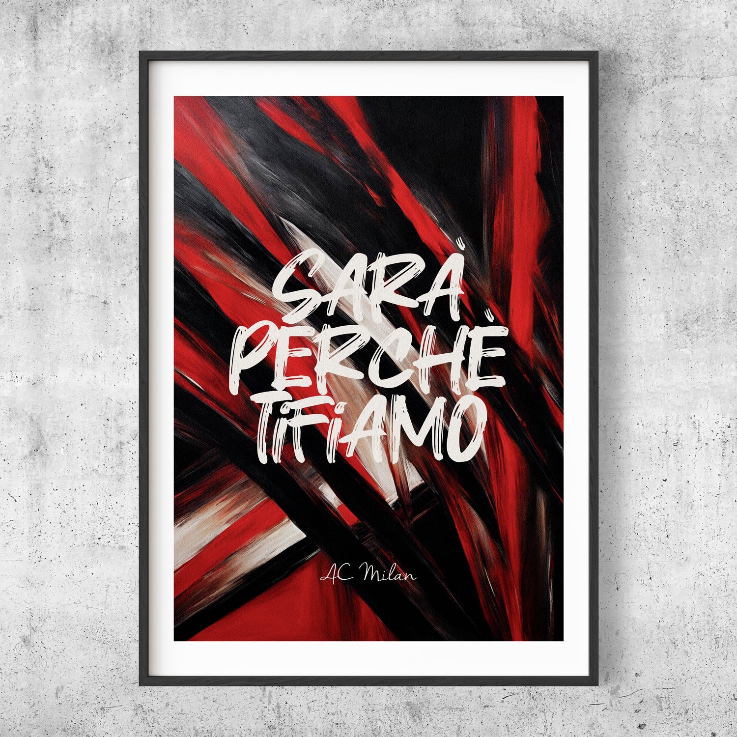 Sara Perché Tifiamo - Milan Poster