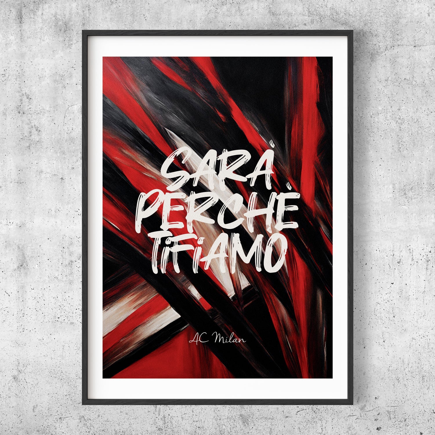 Sará Perché Tifiamo - Milan Poster